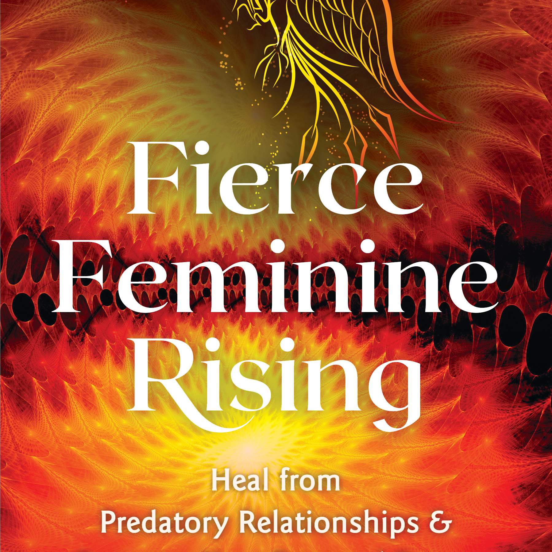 Fierce Feminine Rising with Anaiya Sophia 