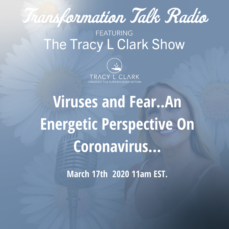 Viruses, Fear and An Energetic Perspective On Coronavirus 