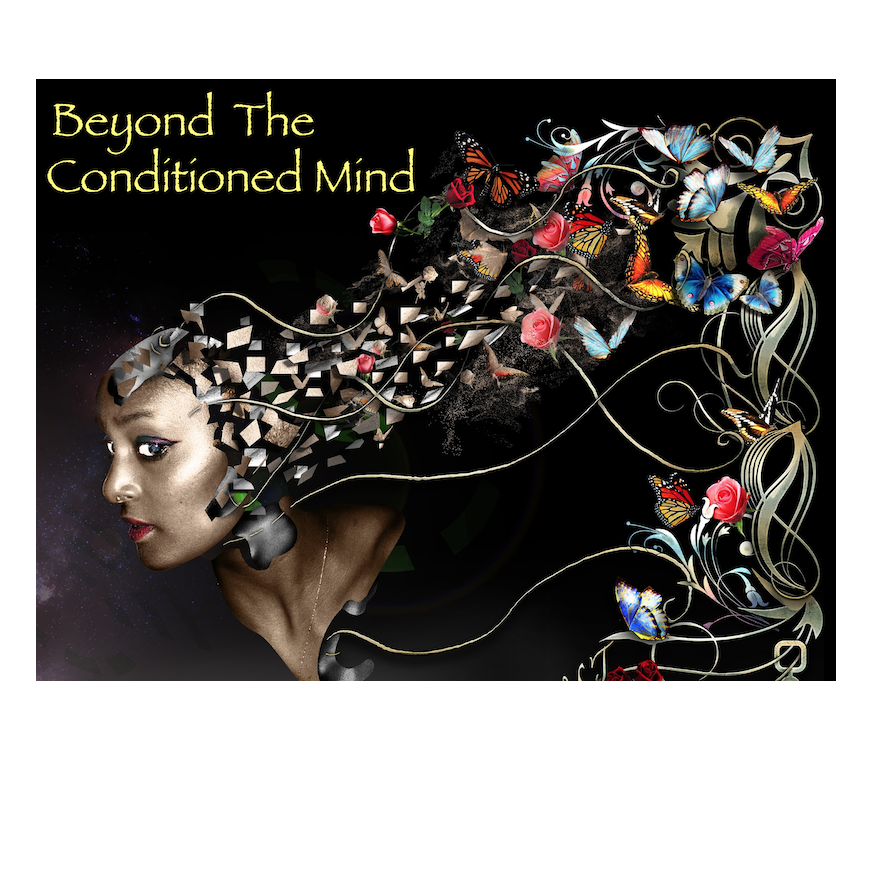 Beyond The Conditioned Mind with guest Ruby Tunke, Spirit Writer