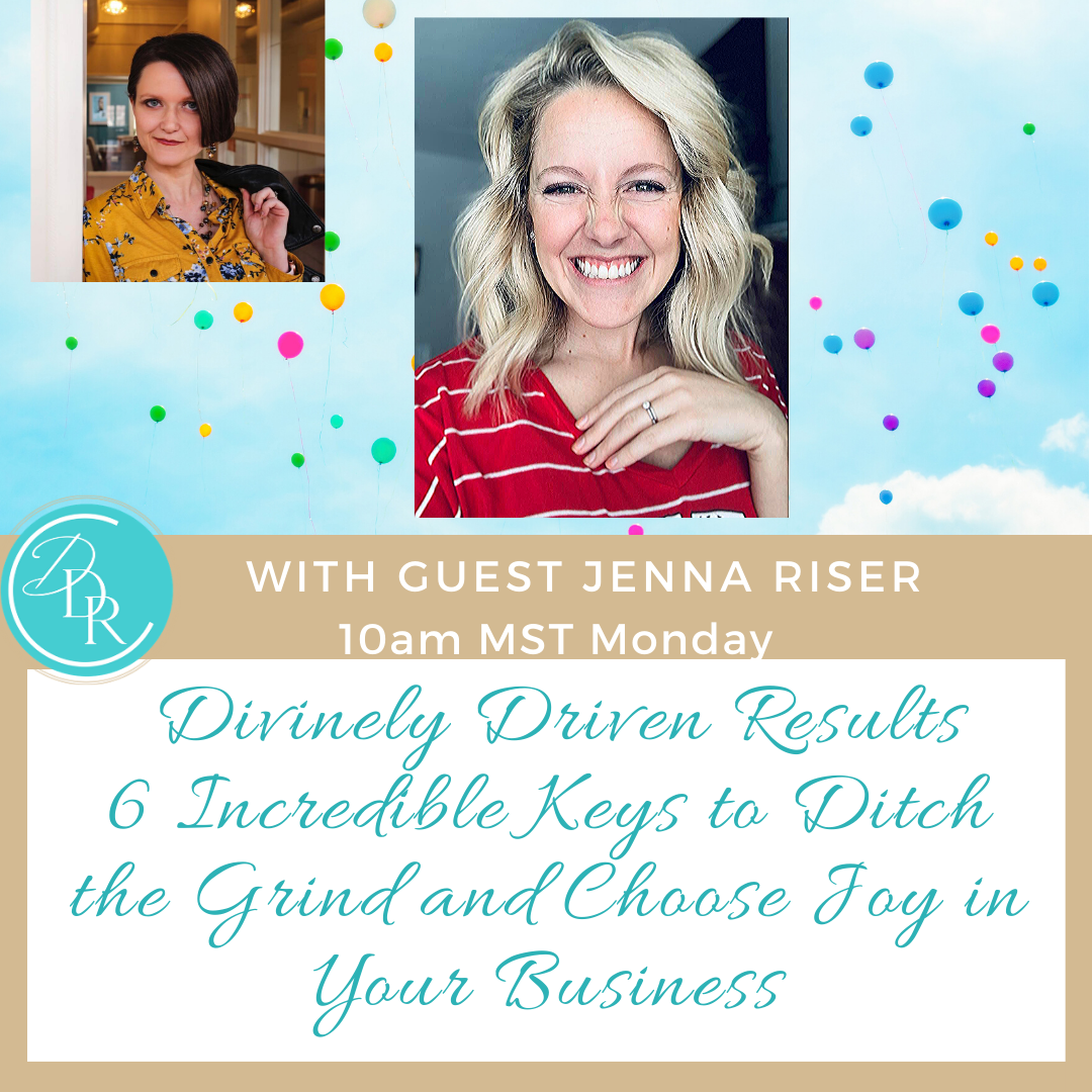6 Incredible Keys to Ditch the Grind and Choose Joy in Your Business