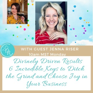 6 Incredible Keys to Ditch the Grind and Choose Joy in Your Business