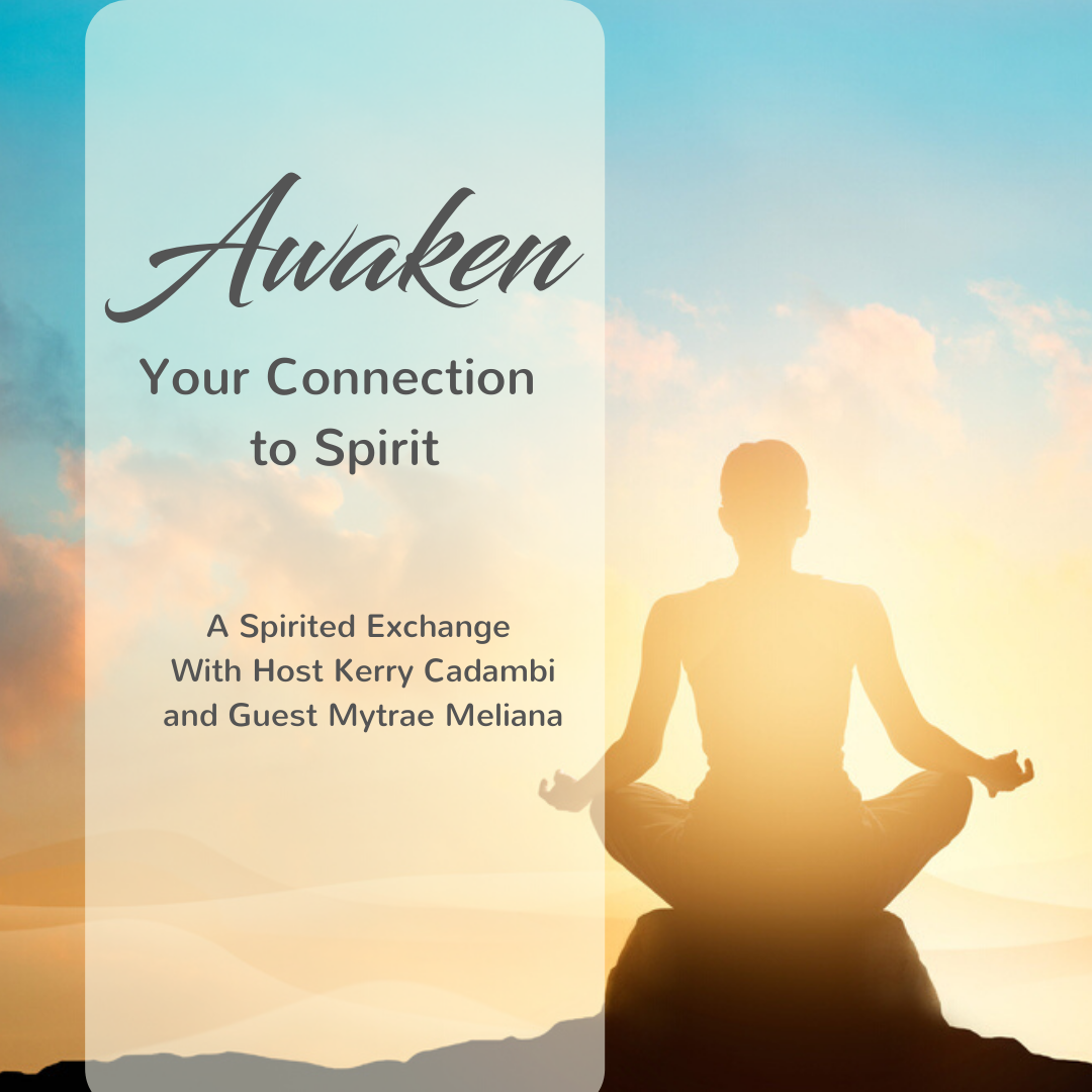 Awaken Your Connection to Spirit