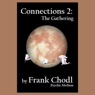 Connections with Frank Chodl!