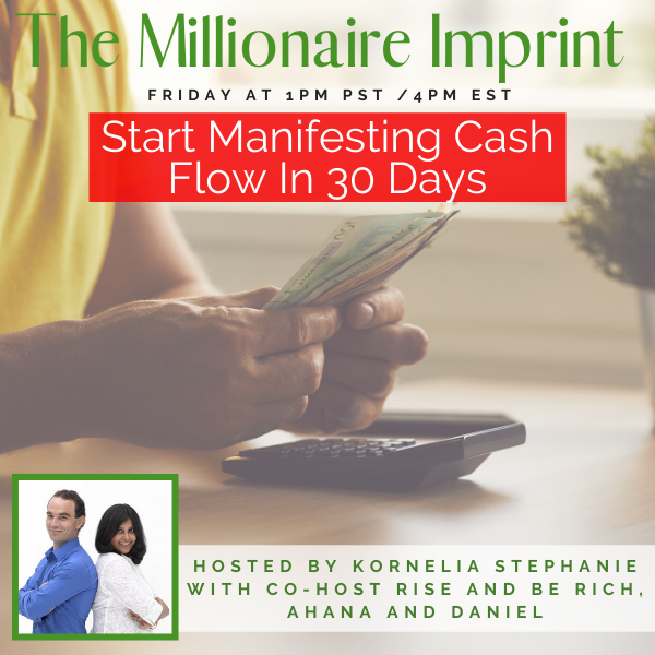 Start Manifesting Cash Flow In 30 Days with Rise and Be Rich