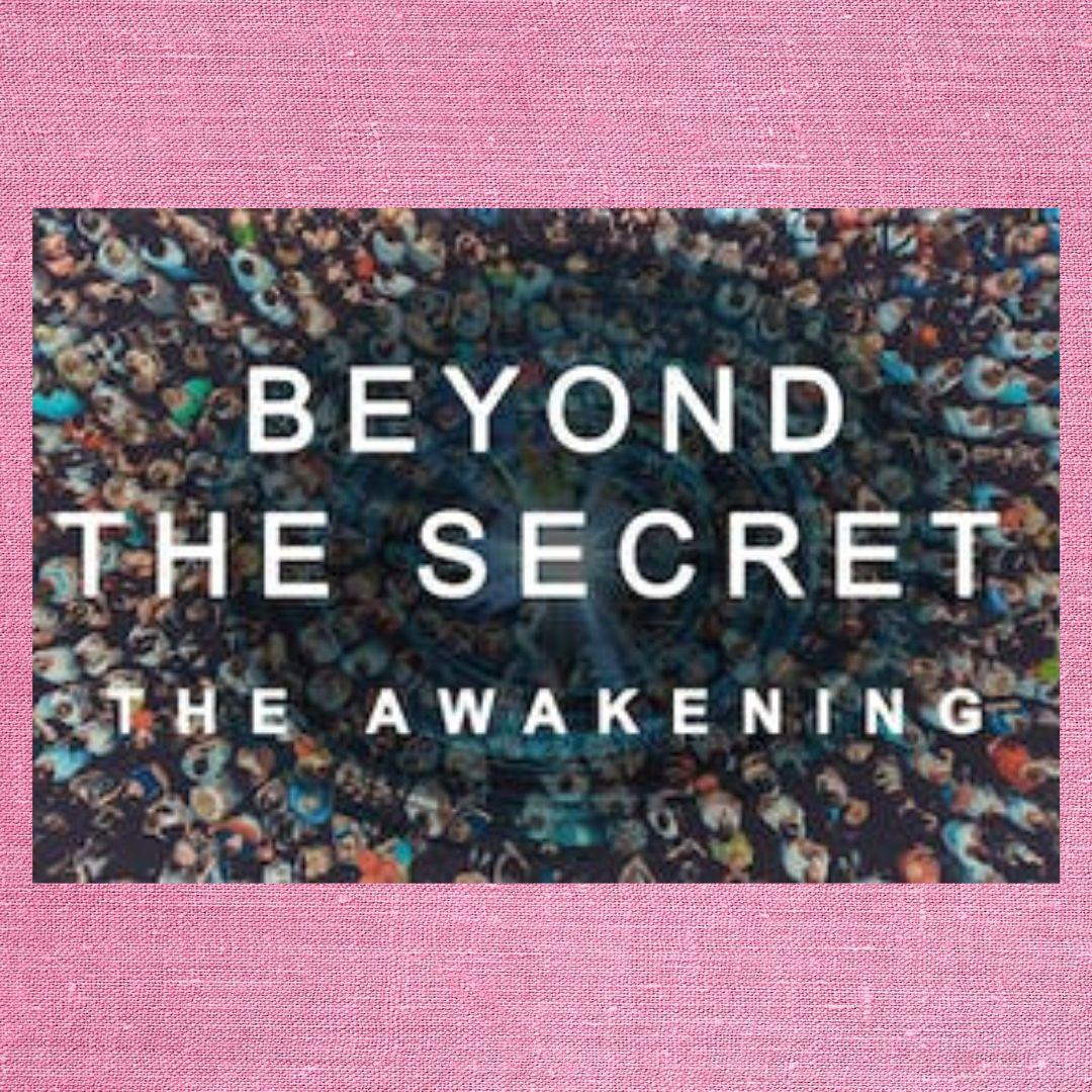 Beyond The Secret - The Awakening Movie with guest Daniel Rechnitzer! 