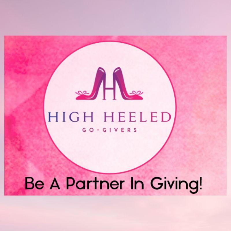 High-Heeled Go-Givers-A community of women Steppin Up for Change with Sandra Gilson and Cheryl Lewis! 