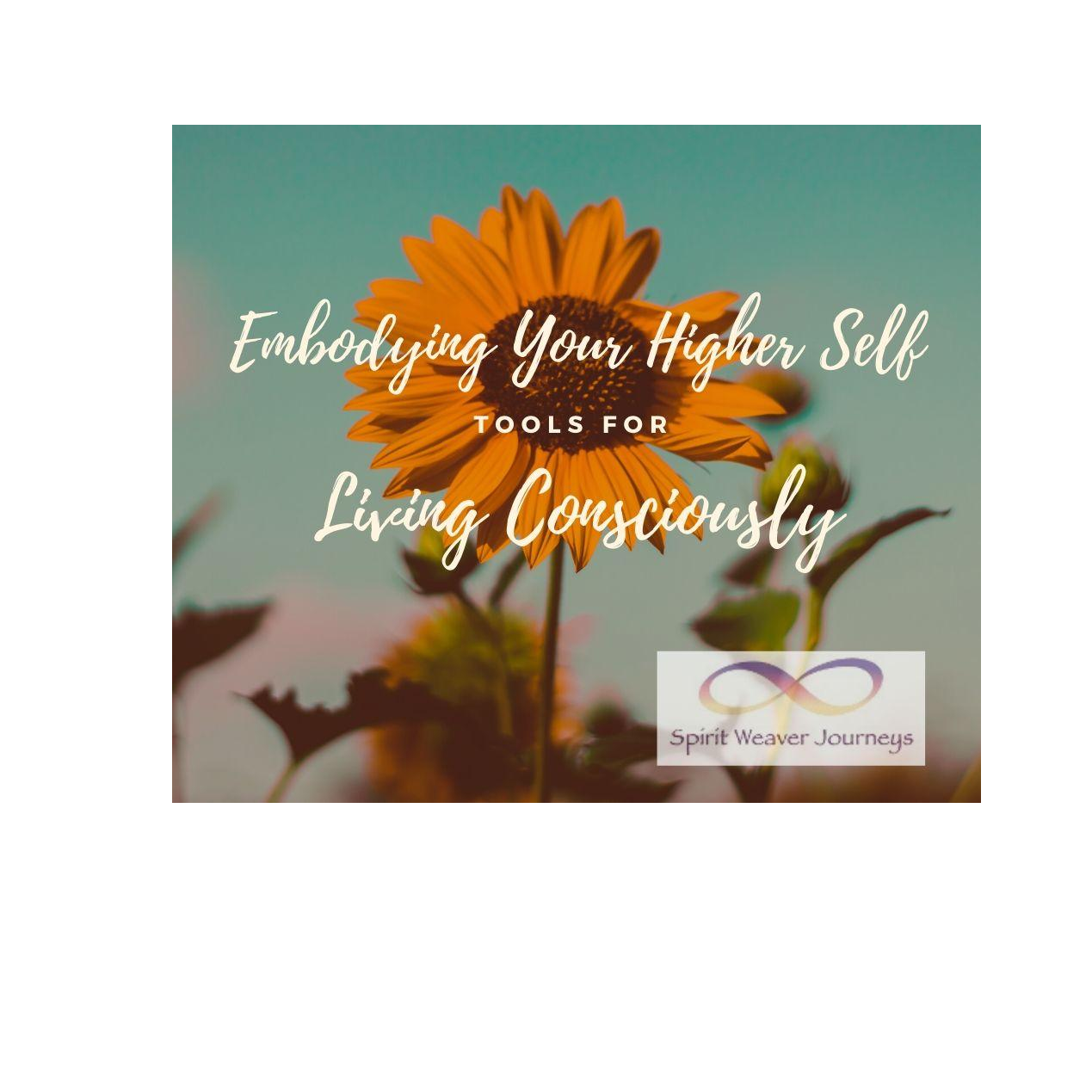 Embodying Your Higher Self - Tools for Conscious Living with Michele Cempaka: What's My Body Score?