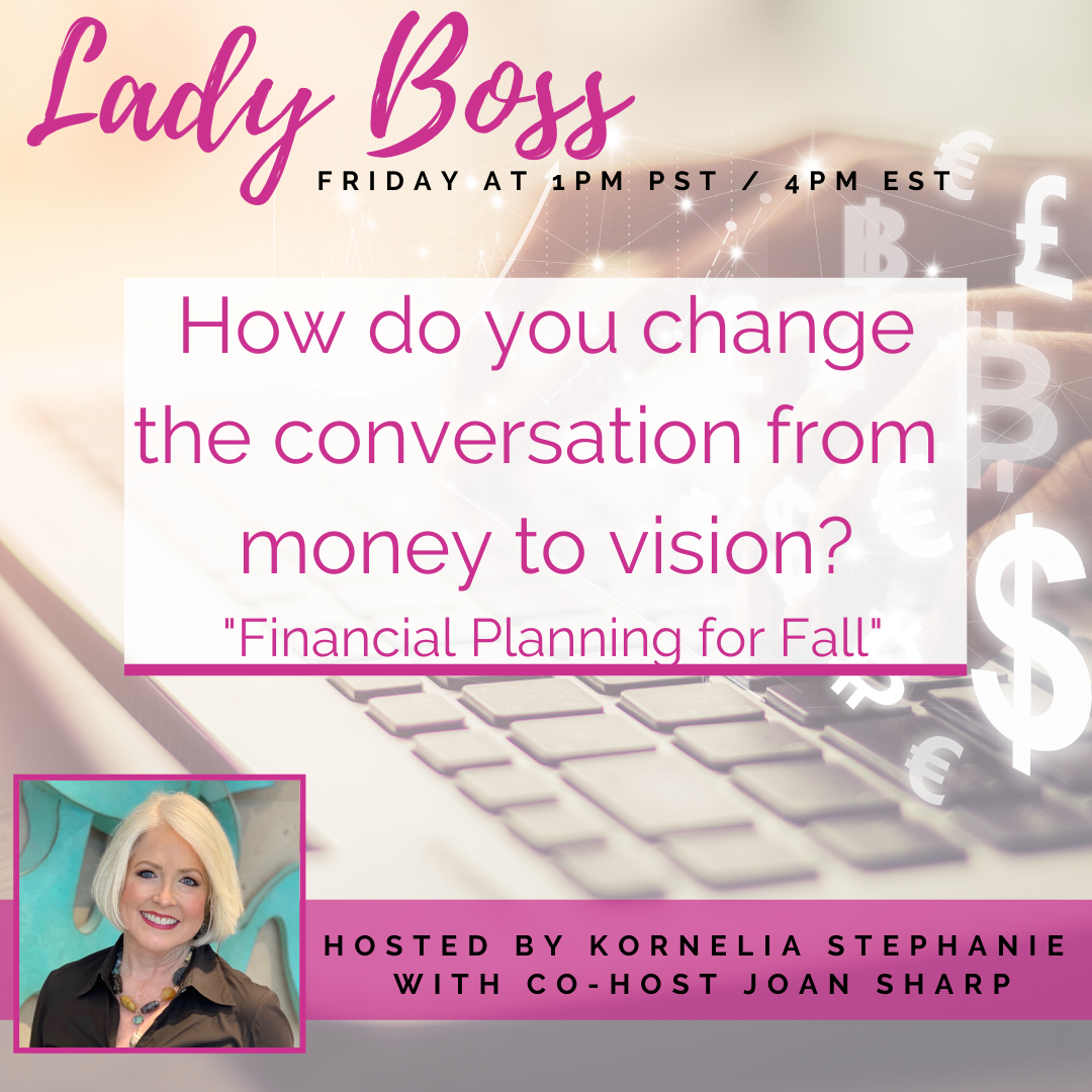 How Do You Change the Conversation from Money to Vision? with Joan Sharp