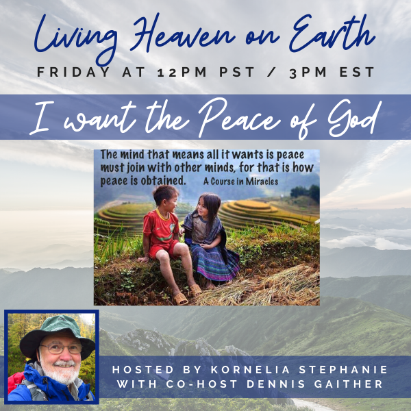 I want the Peace of God with Dennis Gaither