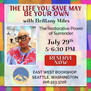 The Life You Save May Be Your Own with Special Guest Brittany Miles