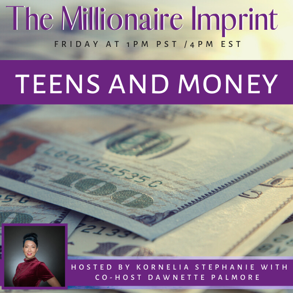 Teens & Money with Dawnette Palmore 