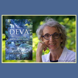 Encore: Deva: Our Relationship with the Subtle World with Jacquelyn E. Lane