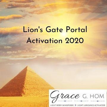 Lion's Gate Portal Activations with Grace G. Hom, Ep #100