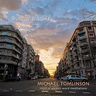 Breathe The Sky with Musician and Storyteller Michael Tomlinson