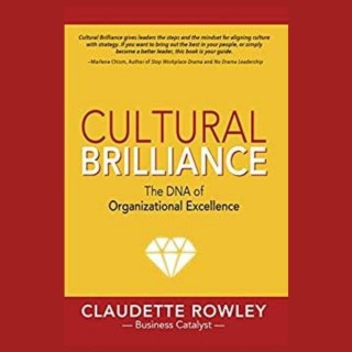 Encore: Leading during the age of COVID, climate change, and human potential with Special Guest Claudette Rowley