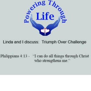 Triumph Over Challenge