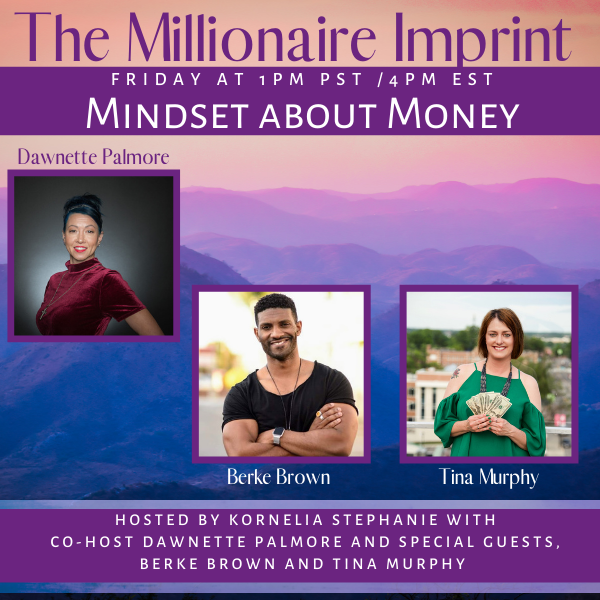 Mindset about Money with Dawnette Palmore