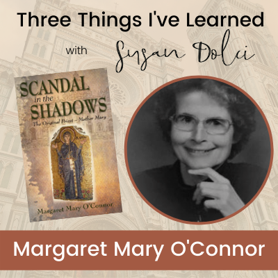 SCANDAL in the SHADOWS The Original Priest - Mother Mary with Margaret Mary O'Connor