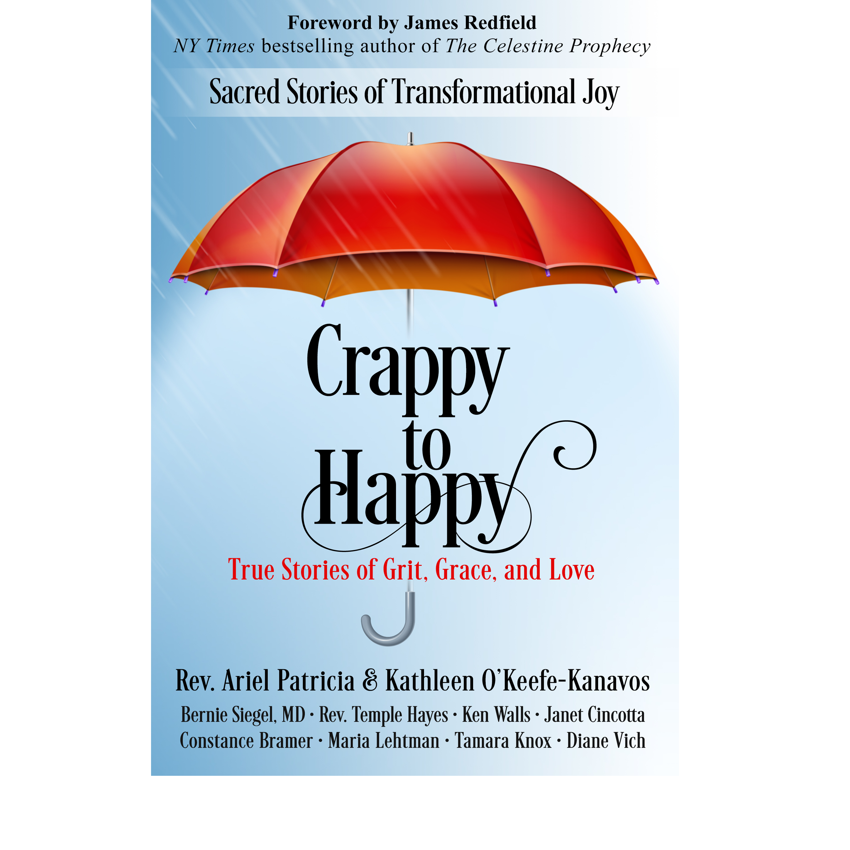 Crappy to Happy: EP 1 of 4. Today's Special Guests Kathleen Kanavos, Frank Zaccari and Teresa Velardi 