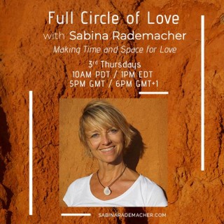 Consciousness through Covid: Conscious Relating and Conscious Split up with Sabina Rademacher