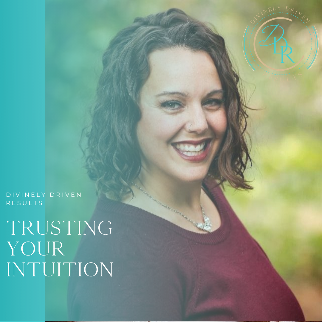Trusting Your Intuition