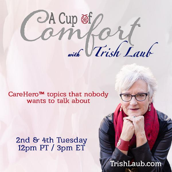 A Most Meaningful Life with Trish Laub 