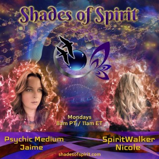 Cheer’s To Our Every Day Hero’s with guest hosts Psychic Medium Jaime and Spiritwalker Nicole