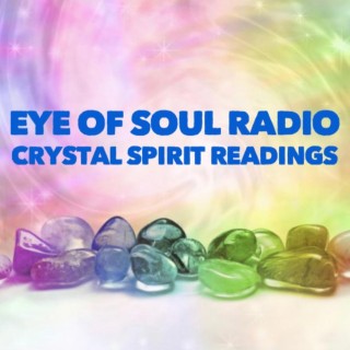 Crystal Spirit Readings-Why Am I Drawn To Crystals