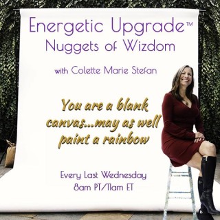 Encore: Nuggets of Wizdom from Colette!