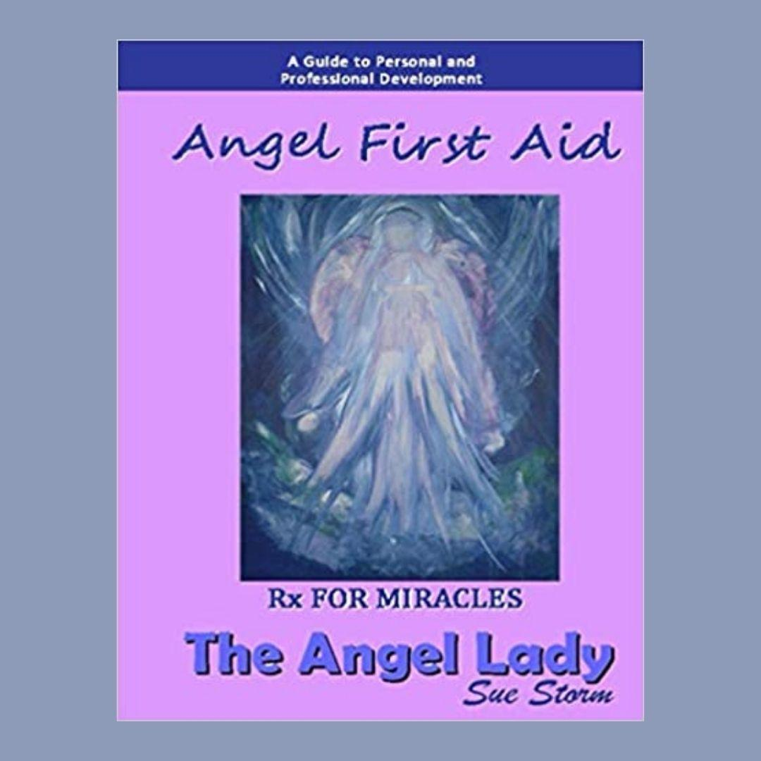 Angels Bring Love with Sue Storm The Angel Lady
