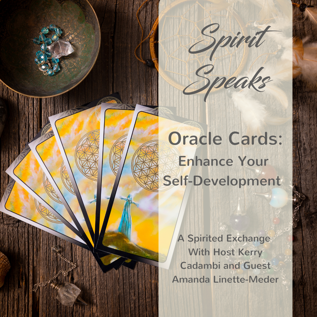 Spirit Speaks: Oracle Cards - Enhance Your Self-Development