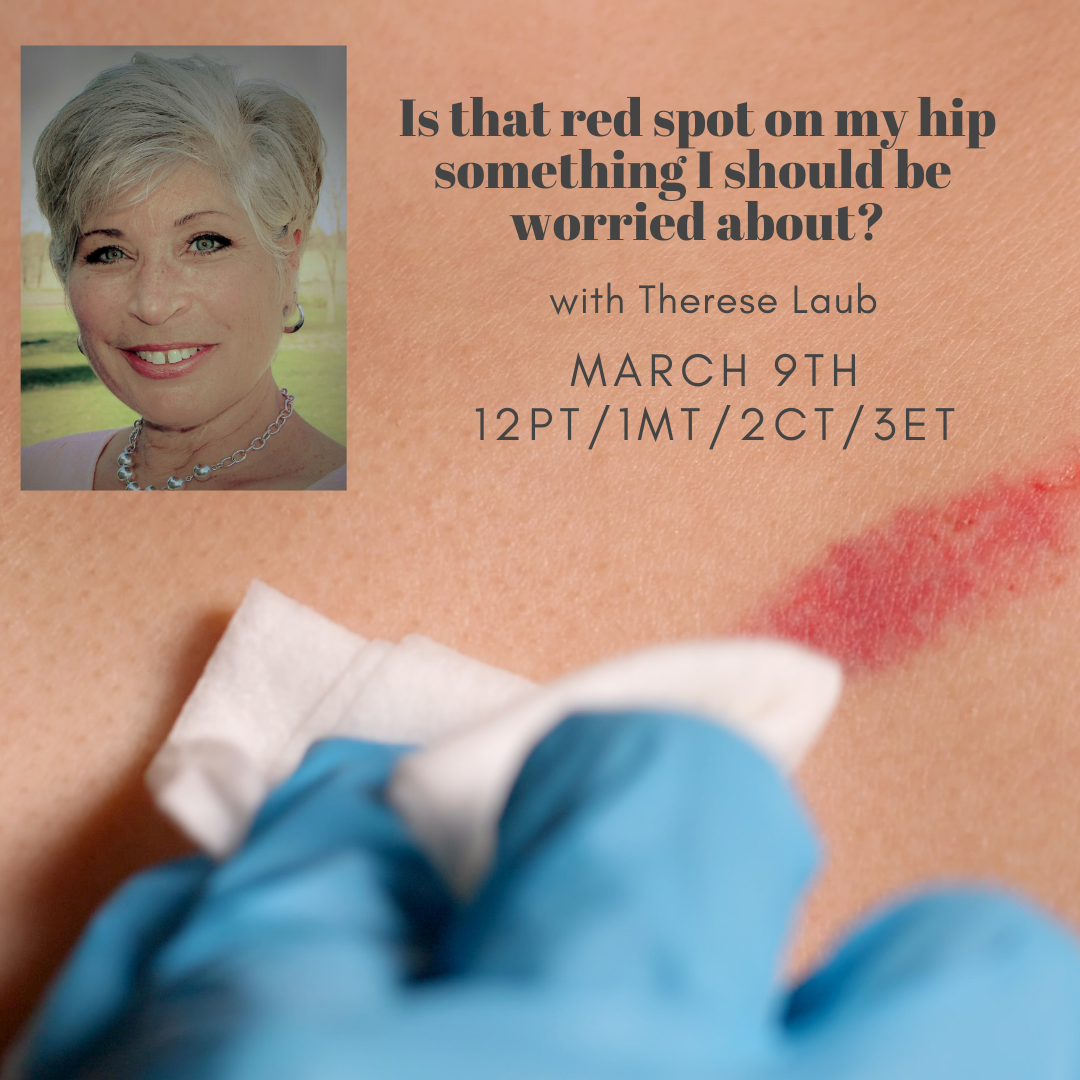 Is That Red Spot On My Hip Something I Should be Worried About? with Therese Laub