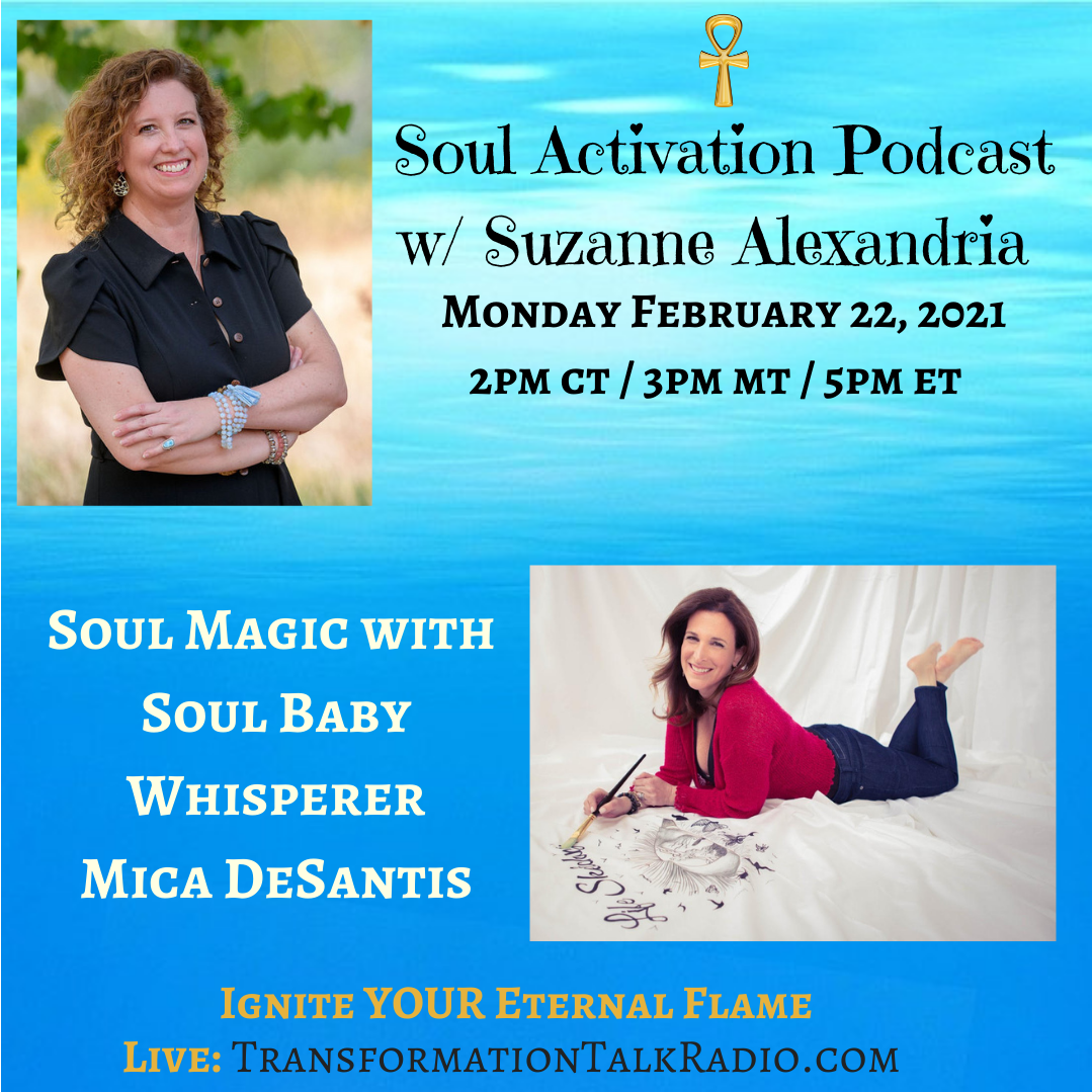 Soul Magic with Soul Baby Expert Mica DeSantis