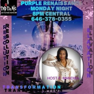 Purple Renaissance with my guests Kerry Forbes and E. Mandisa Subira