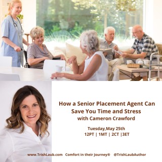How a Senior Placement Agent Can Save You Time and Stress with Cameron Crawford