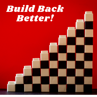 BUILD BACK BETTER with Jeff Brain, MA, CTS, CEP