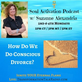 How Do We Do Conscious Divorce?