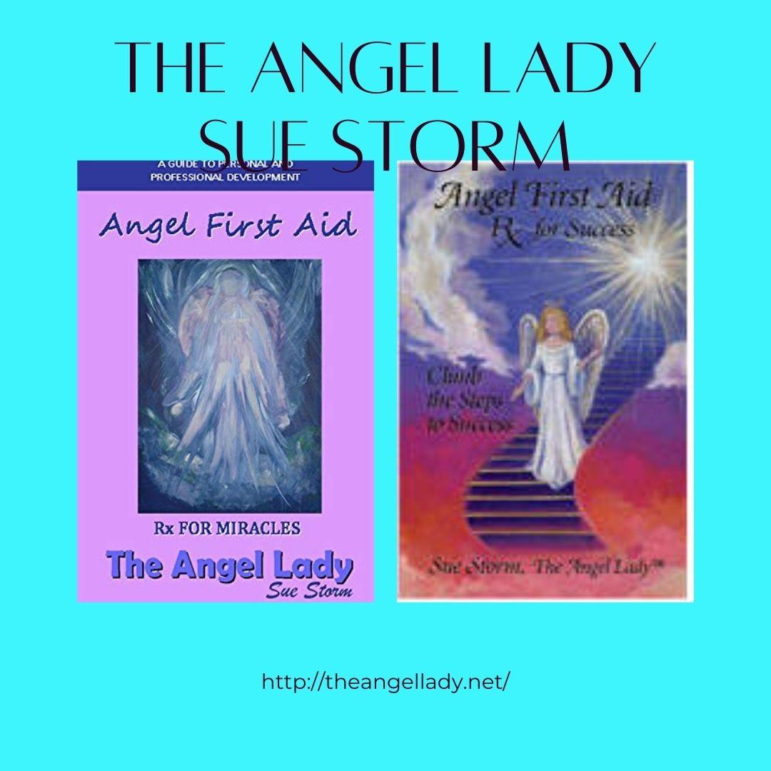 Angels Create a Sacred Space with Special Guest The Angel Lady Sue Storm