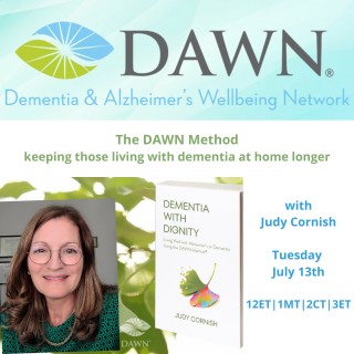 The DAWN Method, keeping those living with dementia at home longer