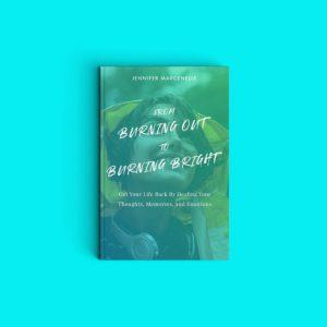 Beyond Burnout – Eradicating Exhaustion the Step Burn Bright Way.