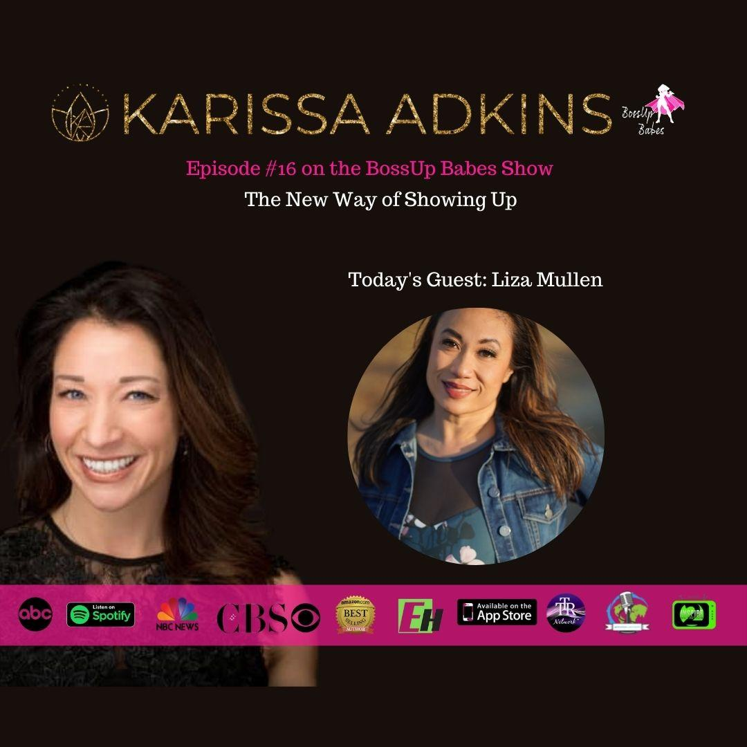 Ep. 15 - The New Way of Showing Up 