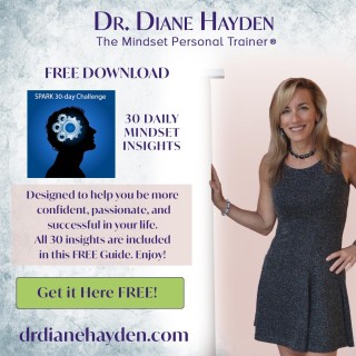 The SPARK Method: The New Psychology of Success with Dr. Diane Hayden