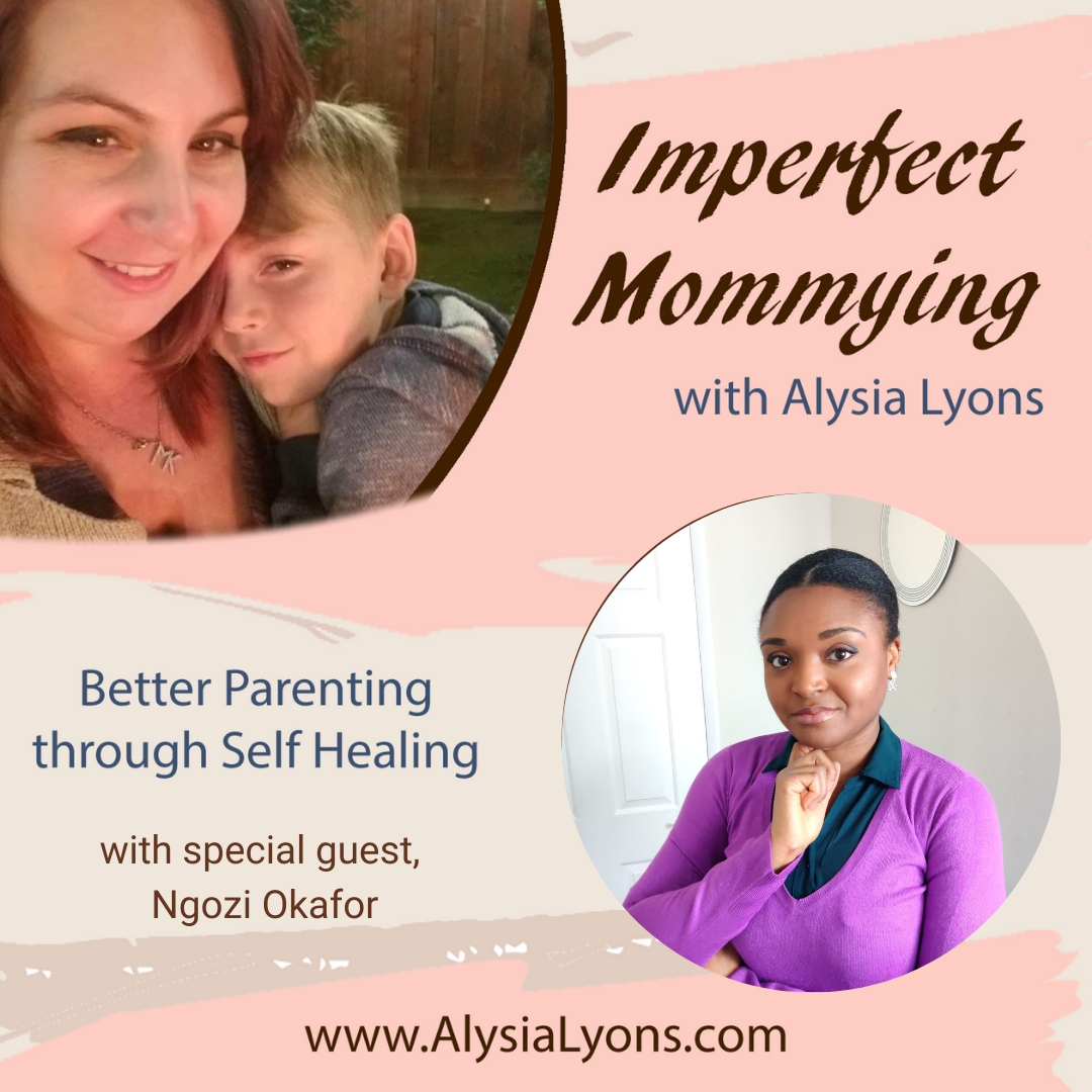 Are you making "mistakes" as a mom? With Guest Ngozi Okafor