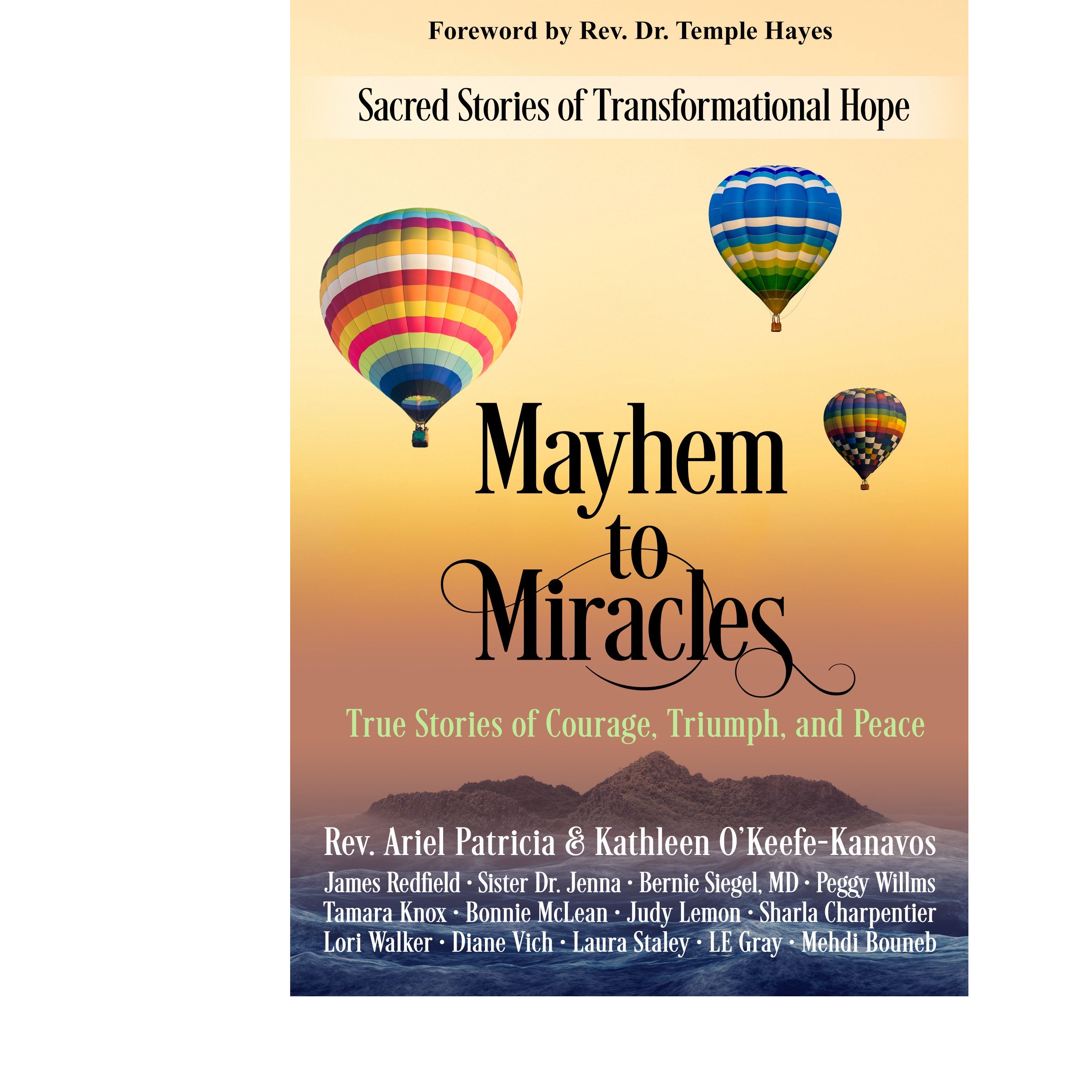 Mayhem to Miracles (Part 1 of 4) Guests: Deborah Beauvais, Laura Gray, Lori Walker