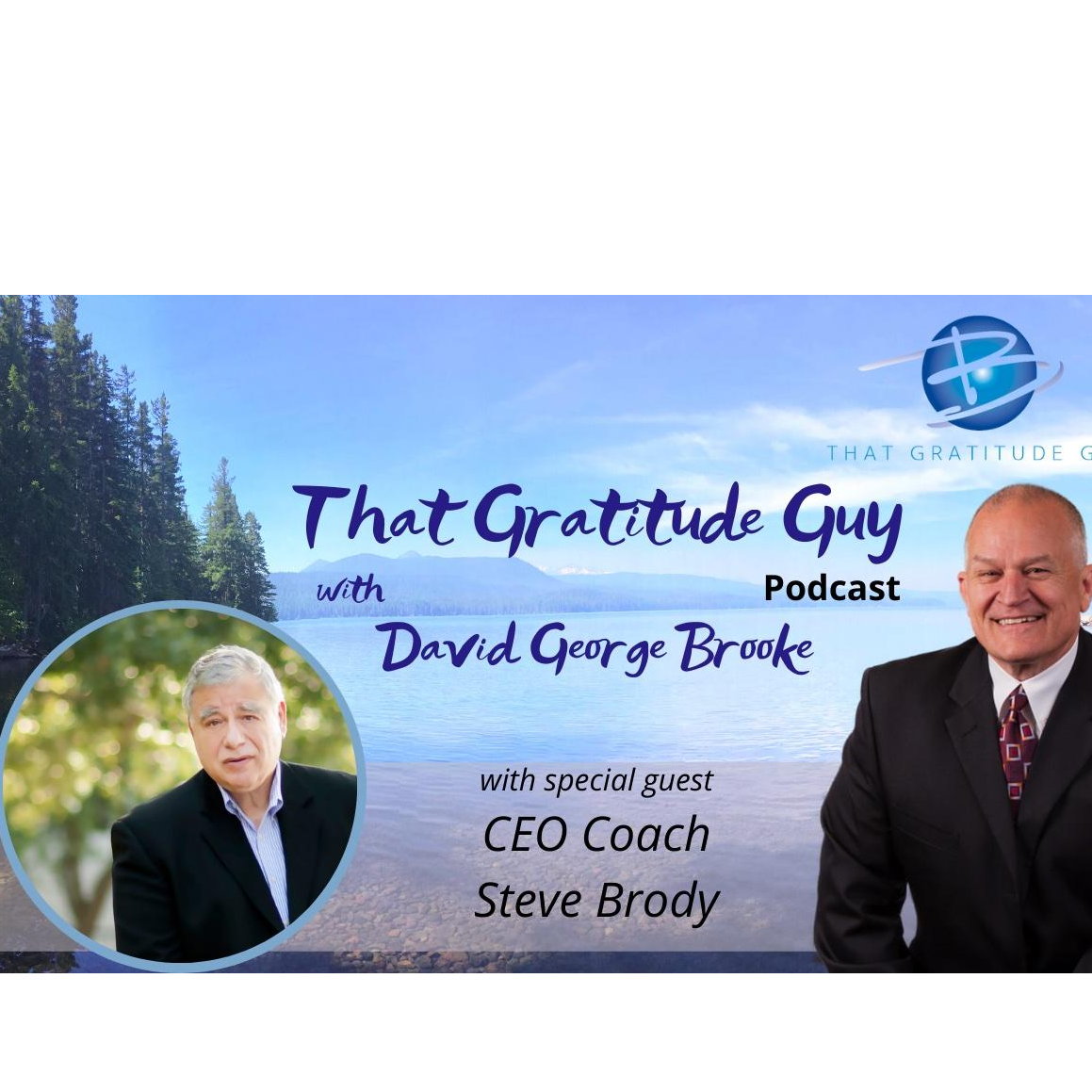 CEO Coach - Special Guest Steve Brody