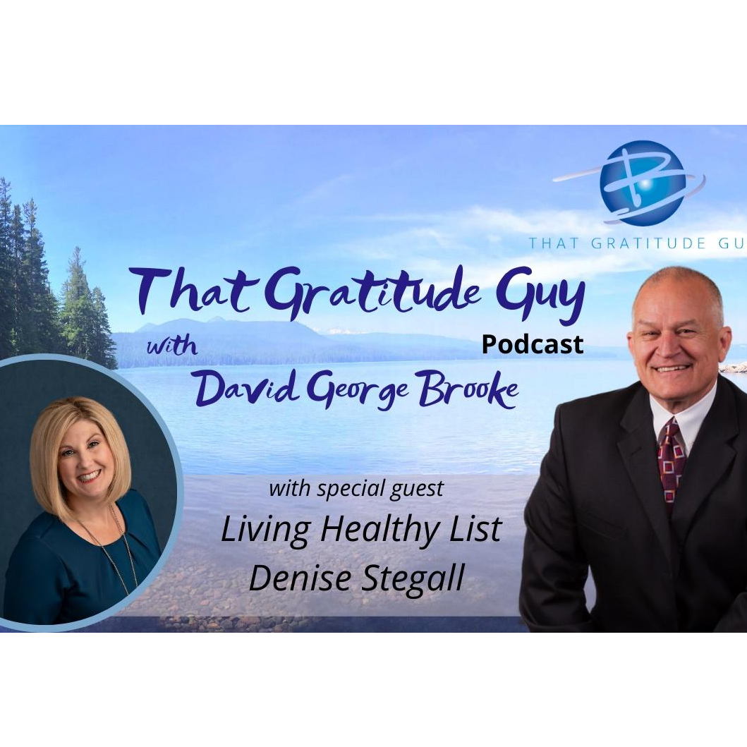 Living Healthy List - Special Guest:  Denise Stegall