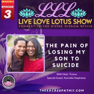 The Pain Of Losing My Son To Suicide