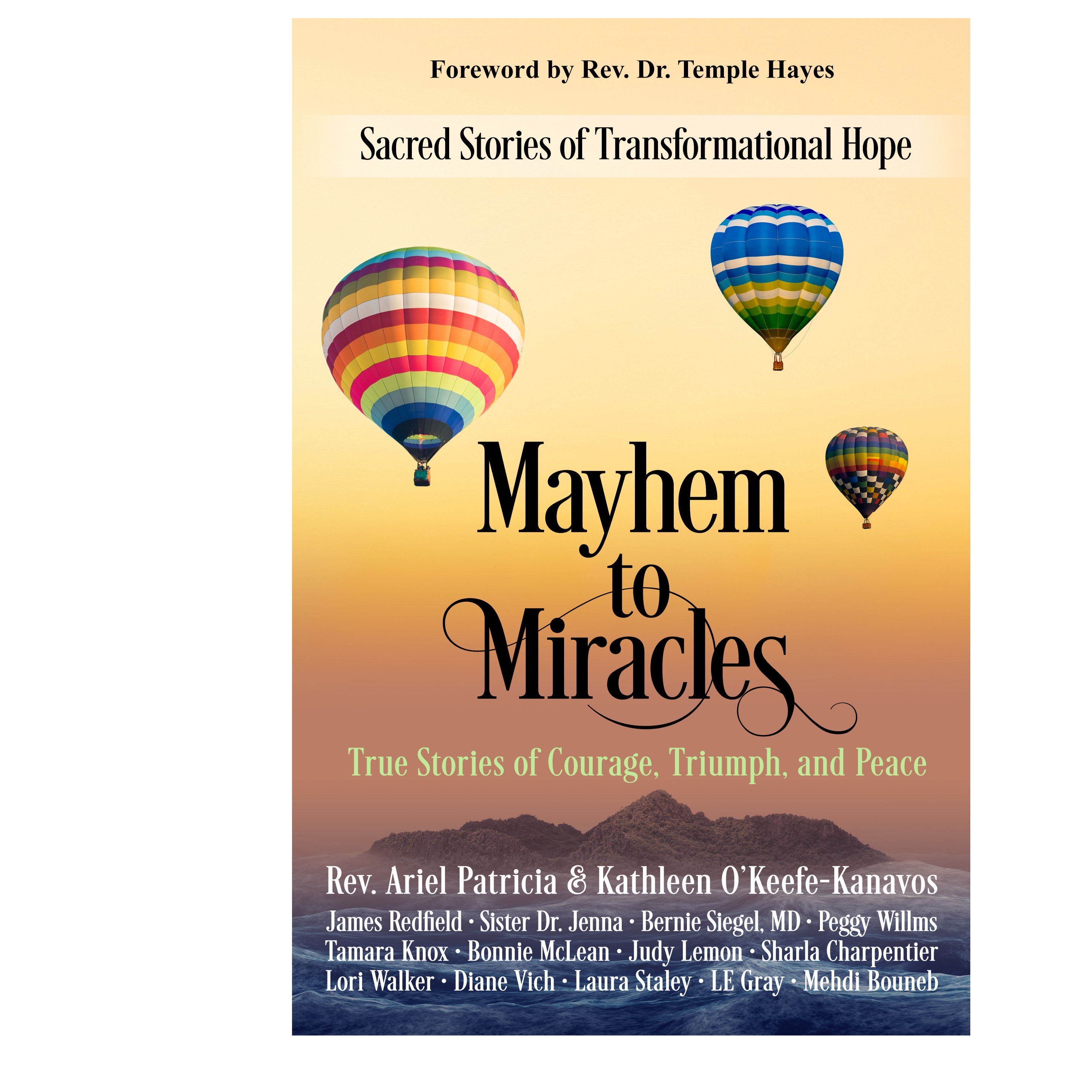 Mayhem to Miracles (Part 3 of 4) Guests; Barbara Bertucci, Sharla Charpentier and Teresa Velardi 