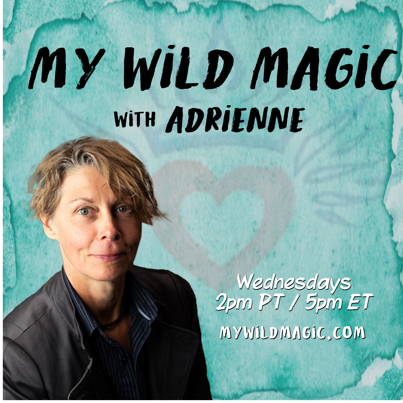 Special guest- My Wild Magic with Adrienne Cobb