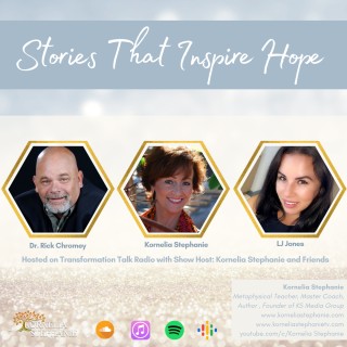 Stories That Inspire Hope with Kornelia Stephanie and Friends